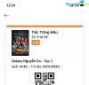 Ảnh E muốn pass 2 vé Tiệc Trăng máu ca 1:45 hn tại galaxy Nguyễn Du