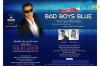 Ảnh Bán vé Đêm nhạc Bad boy blue in Viet Nam 3/1/2019