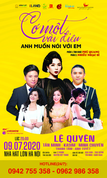Ảnh BÁN VÉ LIVESHOW ĐÊM NHẠC CÓ MỘT VÀI ĐIỀU ANH MUỐN NÓI VỚI EM- LỆ QUYÊN, TẤN MINH , NGÀY 9/7/2020