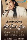 Ảnh Nhượng cặp vé Liveshow Lê Anh Dũng 20/03/2021