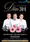 Ảnh [TOP SHOWS - 0971.995.559] BÁN VÉ LIVESHOW ĐÊM 3H - ĐÀM VĨNH HƯNG, TUẤN HƯNG, QUANG HÀ NGÀY 5/5/18