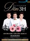Ảnh [TOP SHOWS - 0971.995.559] BÁN VÉ LIVESHOW “ĐÊM 3H” ĐÀM VĨNH HƯNG, TUẤN HƯNG, QUANG HÀ NGÀY 5/5/2018