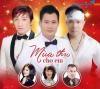 Ảnh TOP SHOWS - 0971.995.559/BÁN VÉ ĐÊM NHẠC "Mùa Thu Cho Em" NGÀY 26/10 TẠI CUNG VĂN HÓA VIỆT TIỆP.