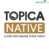Ảnh CHUYỂN NHƯỢNG TÀI KHOẢN TOPICA NATIVE. KHÓA HỌC TIẾNG ANH ONLINE CÙNG GIÁO VIÊN ÂU MỸ
