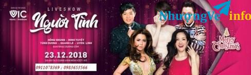 Ảnh Bán vé liveshow Người Tình ngày 23/12/2018 tại Cung VX Quang Lê-Minh Tuyết-Hồng Nhung-Tùng Dương