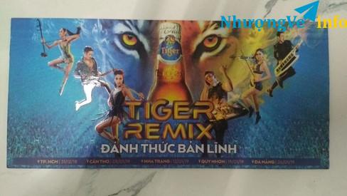 Ảnh 1 Vé tiger remix Vip, khách mời đặc biệt