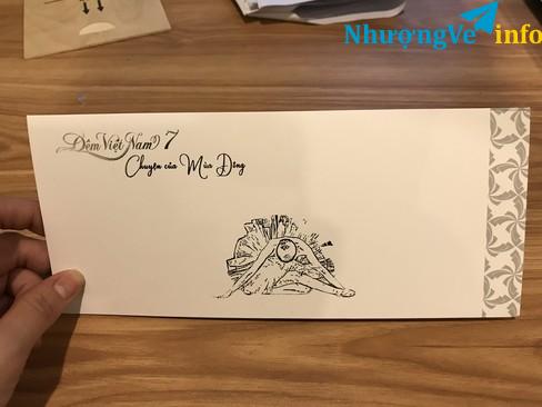 Ảnh Cần nhượng cặp vé vip Đêm Việt Nam 7 - TTHNQG