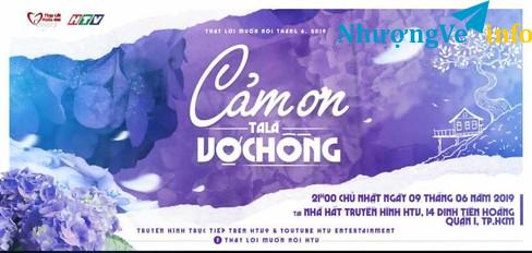 Ảnh VÉ THAY LỜI MUỐN NÓI NGÀY 09.06.2019