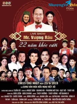 Ảnh BÁN VÉ CA NHẠC LIVESHOW MR.VƯỢNG RÂU - 22 năm khóc cười tại cung Văn Hoá hưu Nghị Việt xô