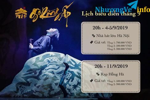 Ảnh Bán vé kịch " Huyền thoại gò rồng ấp" ngày 5/9/2019 tại Nhà hát lớn Hà Nội