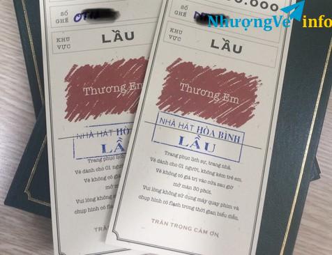 Ảnh Mình có 2 vé ghế Thương em (Sài Gòn), chỗ đẹp. 1 hàng 0T, 1 hàng NT (có bán lẻ).