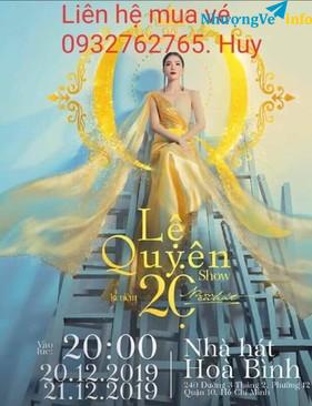 Ảnh BÁN VÉ LIVESHOW LỆ QUYÊN Q SHOW 2 ngày 20/21/12/2019 .