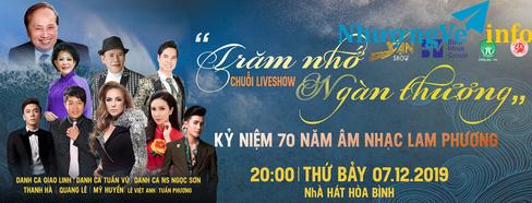Ảnh Nhượng lại vé ca nhạc show Trăm Nhớ Ngàn Thương ngày 07/12/2019, giá gốc 2 tr/02 vế, để lại 1 triệu