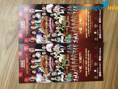 Ảnh Cần nhượng lại cặp vé Vip liveshow Tết Vạn Lộc- 14/12 TTHNQG