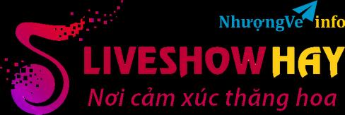 Ảnh MUA VÉ LIVESHOW UY TÍN ĐẾN VỚI LIVESHOWHAY.VN