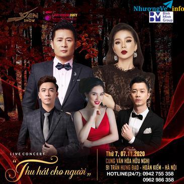 Ảnh BÁN VÉ LIVESHOW ĐÊM NHẠC BẰNG KIỀU, LỆ QUYÊN- THU HÁT CHO NGƯỜI NGÀY 7/11/2020