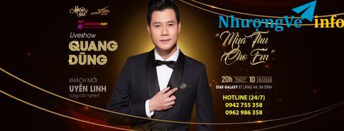 Ảnh BÁN VÉ LIVESHOW ĐÊM NHẠC MÙA THU CHO EM- QUANG DŨNG, UYÊN LINH . HOTLINE: 0942 755 358
