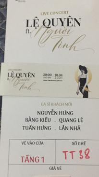 Ảnh 0827199982 CẦN PASS GẤP CẶP VÉ ĐÊM NHẠC LỆ QUYÊN-NGƯỜI TÌNH NGÀY 10/4