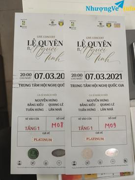 Ảnh Bán Cặp vé PLATINUM Lệ Quyên Người Tình TTHNQG HN 0917 538 503
