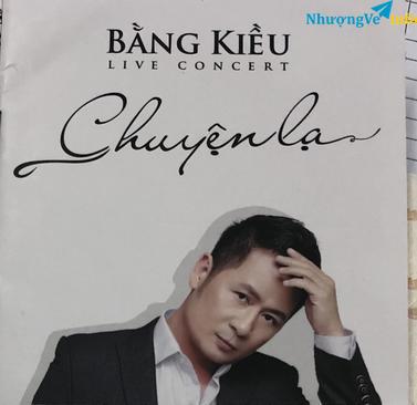 Ảnh Cần mua Vé Chuyện Lạ Bằng Kiều