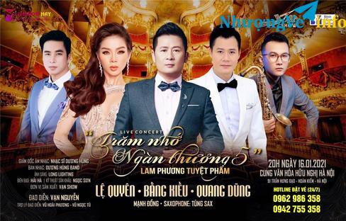 Ảnh GIẢM LUÔN 50% CẶP VÉ ĐÊM NHẠC LAM PHƯƠNG – TRĂM NHỚ NGÀN THƯƠNG 5 0827199982
