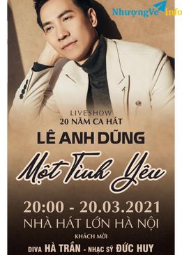 Ảnh Nhượng cặp vé Liveshow Lê Anh Dũng 20/03/2021