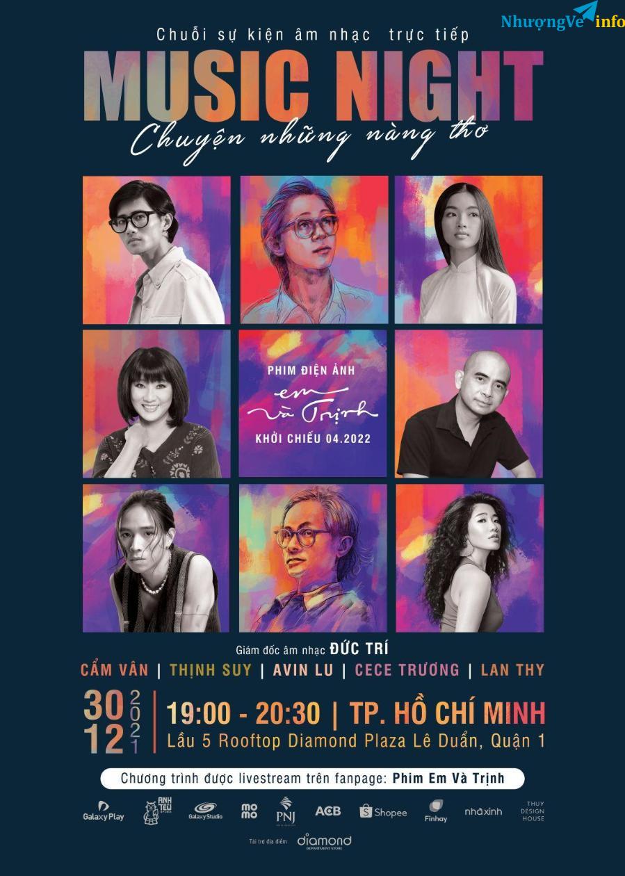 Ảnh Nhượng lại 1 cặp vé đêm nhạc âEm và Trịnh â Chuyện những nàng thơ"