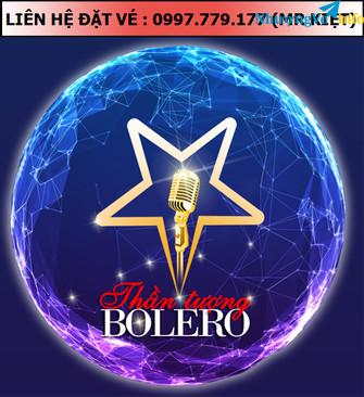 Ảnh BÁN VÉ CHUNG KẾT THẦN TƯỢNG BOLERO 2018