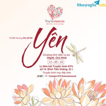 Ảnh Thay Lời Muốn Nói - Tháng 05/2018 - YÊN