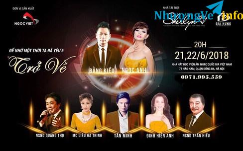 Ảnh [TOP SHOWS - 0971.995.559] BÁN VÉ LIVESHOW BẰNG KIỀU "TRỞ VỀ" NGÀY 22/6/2018 vị trí đẹp