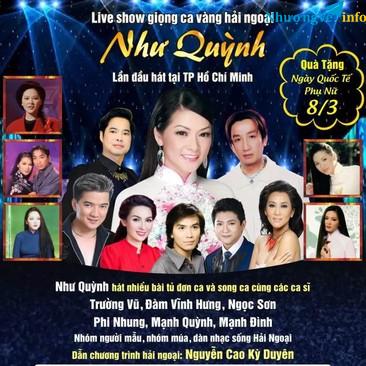 Ảnh BÁN VÉ LIVESHOW "NHƯ QUỲNH" NGÀY 8/3/2018.LIÊN HỆ ĐẶT VÉ 0932762765 A HUY