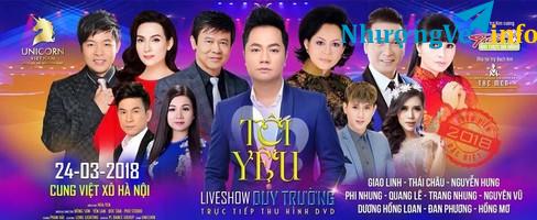 Ảnh [TOP SHOWS - 0971.995.559] BÁN VÉ LIVESHOW DANH CA DUY TRƯỜNG "TÔI YÊU" NGÀY 24/3