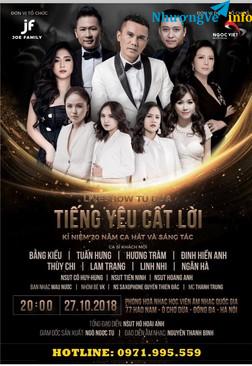 Ảnh [TOP SHOWS - 0971.995.559] BÁN VÉ LIVESHOW "TIẾNG YÊU CẤT LỜI" NGÀY 27/10 TẠI HỌC VIỆN ÂM NHẠC