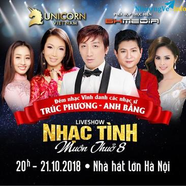 Ảnh (TOP SHOWS - 0971995559) BÁN VÉ LIVESHOW "Nhạc Tình Muôn Thủa 8 " Ngày 21/10 Tại Hà Nội..