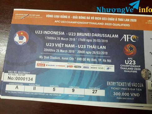 Ảnh 800k cặp Vé trận U23 Việt Nam và U23 Thái lan