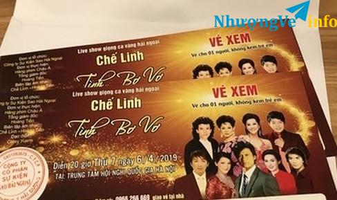 Ảnh ĐẶT VÉ SHOW  CHẾ LINH -TÌNH BƠ VƠ (6/4/2019) TẤT CẢ LOẠI VÉ GHẾ NGỒI ĐẸP