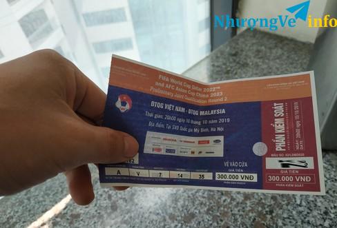 Ảnh Bán 1 vẻ lẻ khán đài A trận Việt Nam vs Malaysia