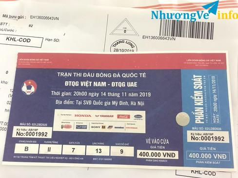 Ảnh bán 1 vé duy nhất trận việt nam gặp uae