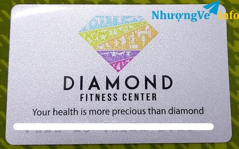 Ảnh Chuyển nhượng thẻ GYM Diamond Fitness Nguyễn Văn Cừ thời hạn đến 08/2021